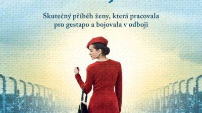Sekretářka v utajení-skutečný příběh ženy, která pracovala pro gestapo a bojovala v odboji