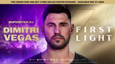 Dimitri Vegas vystupuje ve hře 007 First Light: předobjednejte a získejte bonus