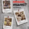 Půjde to smazat, mami? 9788053022675