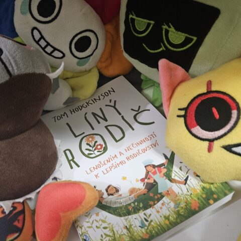 LÍNÝ RODIČ: LENOŠENÍM A NEČINNOSTÍ K LEPŠÍMU RODIČOVSTVÍ