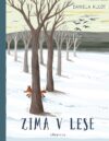 Zima v lese? Zahřeje přátelství! A10110F0017357 Zima v lese 2d
