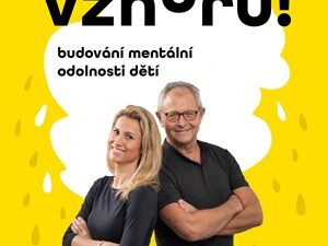 Hlavu vzhůru-budování mentální odolnosti dětí