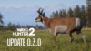 Nová aktualizace 0.3.0 pro Way of the Hunter 2 přináší rozšíření herního obsahu a vylepšení bec714494198ccd8594685df9986e606ea091d04