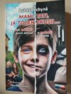 Mami, tati, já to jen zkusil.. Jak zabránit první dávce a neztratit své dítě 47122a12 5ef1 4be0 a0c2 a5cfca547821