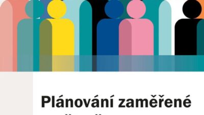 Plánování zaměřené na člověka v sociální práci a službách