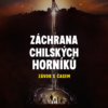 Záchrana Chilských horníků: Závod s časem 171668812 14gb5q