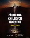 Záchrana Chilských horníků: Závod s časem 171668812 14gb5q