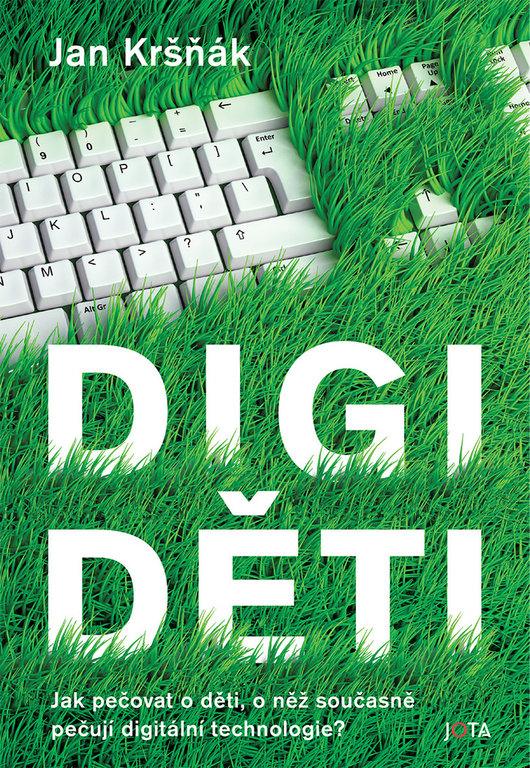 Digiděti-jak pečovat o děti, o něž současně pečují digitální technologie? cover broz